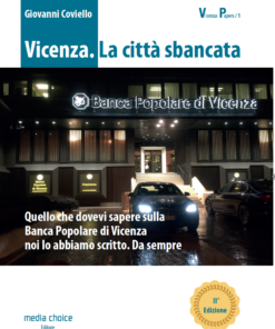 Vicenza. La città sbancata