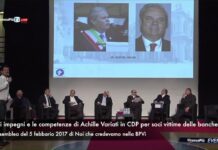 Variati “ignorante” di CDP? Ma Achille rientra nel suo Cda che gestisce 250 mld delle Poste per enti e società, fondo Atlante incluso. Anche se lo negò al “teatrino” dei soci BPVi