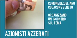 Azionisti azzerati di BPVi e Veneto Banca: incontro pubblico giovedì 15 febbraio organizzato dal Comune di Zugliano e da Codacons Veneto