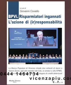 BPVi. Risparmiatori ingannati. L'azione di (ir)responsabilità