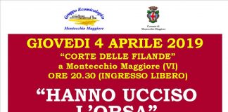 “Hanno ucciso l’orsa”, una serata a Montecchio Maggiore per ricordare anche la tempesta “Vaia” Locandina