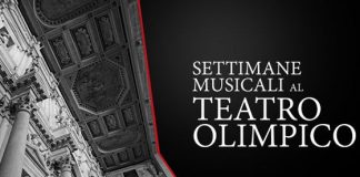 Settimane Musicali al Teatro Olimpico, dal 25 maggio al 16 giugno 2019