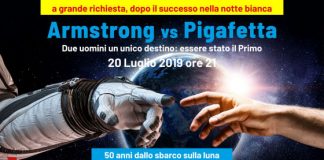 “Armstrong vs Pigafetta. Due uomini un unico destino: essere stato il Primo”