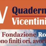 Fondazione Roi e Zonin & Zigliotto, Quaderni Vicentini: dove sono finiti quegli ori, avori e quadri? Fondazione Roi e gli ori, avori e quadri spariti per la GdF