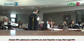 Processo BPVi, il 13 settembre è toccato all’avv. Anna Papacchini: “l’ufficio legale che dirigevo nulla seppe fino a marzo 2015…”