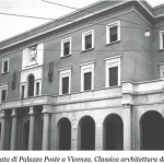 Quel pasticciaccio brutto di palazzo delle poste a Vicenza: Quaderni Vicentini lo denunciò nel 2018 La facciata di Palazzo Poste a Vicenza. Classica architettura del Ventennio