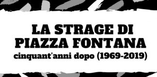 Palazzo Cordellina, “La strage di piazza Fontana cinquant’anni dopo (1969-2019)”
