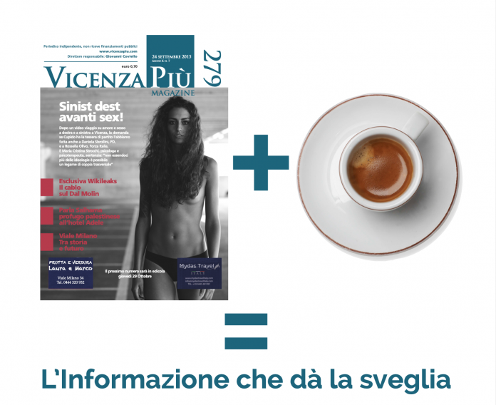 VicenzaPiù, l'informazione che dà la sveglia