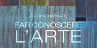 Giuliano Menato presenta il suo libro “Far conoscere l’arte”