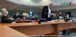 Processo BPVi, avv. Ambrosetti contesta gli “indizi” dei pm contro Zonin con “supposizioni” e chiamando in causa Sorato e Bankitalia… assenti