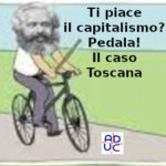 Ti piace il capitalismo? Pedala. Vincenzo Donvito (Aduc): il caso Toscana con Mps e tagli dipendenti, chiusura Gkn e crisi nazionale
