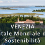 Venezia Capitale Mondiale della Sostenibilità: oggi 11 luglio la presentazione della costituenda Fondazione Venezia Capitale Mondiale della Sostenibilità