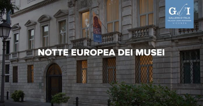 notte europea musei gallerie d'italia Vicenza palazzo Leoni Montanari