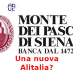 Mps, ma sappiamo bene chi è e cosa ha fatto? Vincenzo Donvito (presidente Aduc): verso una nuova Alitalia?