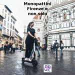 Monopattini Firenze, e non solo. Aduc: “finalmente un sindaco legalitario: che sia di esempio”