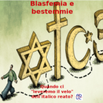 Ikram Nazih rilasciata in Marocco per blasfemia e bestemmie, ma in Italia? Donvito presidente di Aduc: quando ci ‘leveremo il velo’ dell’italico reato?