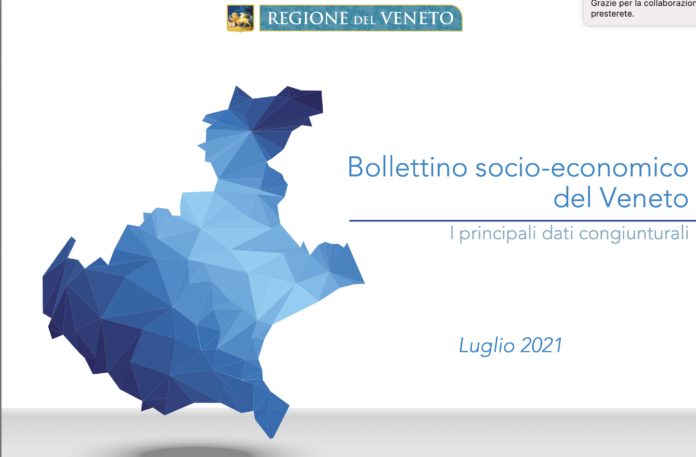 Bollettino socio-economico del Veneto - I principali dati congiunturali, luglio 2021