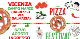 “Pizza festival” a Vicenza: ass. Silvio Giovine: a Campo Marzo il 6, 7, 8 agosto Pizza festival