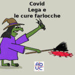 Parlamento e Covid, Primo Mastrantoni (consulente di Aduc): Lega e le cure farlocche