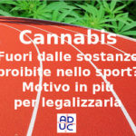 Cannabis fuori dalle sostanze proibite nello sport? Vincenzo Donvito (presidente di Aduc): motivo in più per legalizzarla