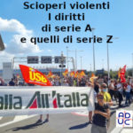 Alitalia e scioperi violenti, Vincenzo Donvito (presidente di Aduc): diritti di serie A e quelli di serie Z