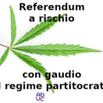 Referendum cannabis a rischio, Vincenzo Donvito (presidente di Aduc): illeciti dei Comuni con gaudio del regime partitocratico
