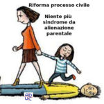 Riforma processo civile, Aduc: via la sindrome da alienazione parentale che toglieva i figli alle madri sottoposte a violenza