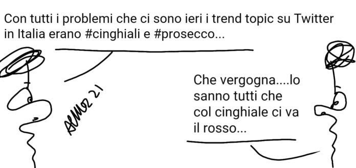 Cinghlali e prosecco, di Almor