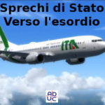 Sprechi di Stato, deserta asta per marchio Alitalia a 290 milioni, Aduc: esordio preoccupante ITA/ALITALIA