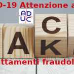 Covid, Aduc: “Attenzione a test e trattamenti fraudolenti”