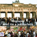 Stati Uniti d’Europa, Aduc: “Migranti, muri e solidarietà”