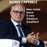 Roma Capitale e defenestrazione ex sindaco Marino, Aduc: “Gualtieri non inizia bene”