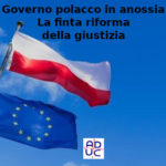 Governo polacco parla di terza guerra mondiale, Aduc: “La finta riforma della giustizia”