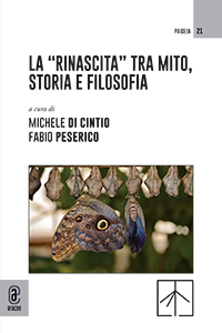 La "rinascita" tra mito, storia e filosofia