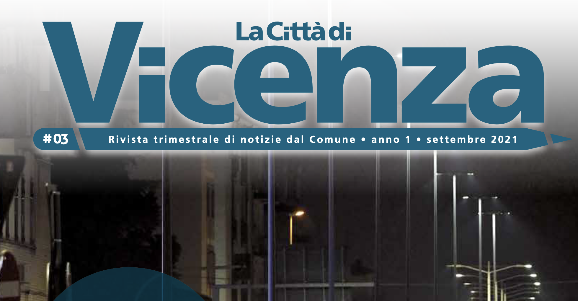 La città di Vicenza di settembre 2021