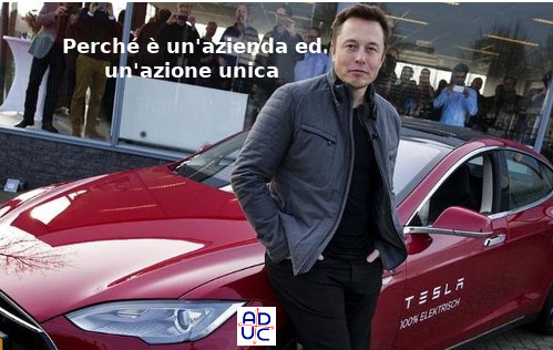 Tesla, un'azienda e un'azione unica per Aduc