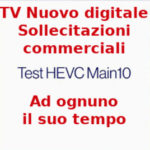 TV, nuovo digitale e sollecitazioni commerciali, Aduc: ad ognuno il suo tempo Tv e nuovo digitale, i consigli di Aduc
