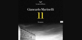 11, il nuovo libro di Giancarlo Marinelli presentato a Vicenza il 15 ottobre