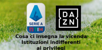 Dazn, cosa ci insegna la vicenda. Aduc: istituzioni indifferenti ai privilegi ma non ai media Dazn, la vicenda in un bicchiere d'acqua