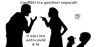 Vaccino anti-Covid, Aduc: nuova frontiera della ‘muscolarità’ nei conflitti tra genitori separati genitori separati e vaccino anti Covid