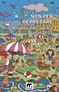 Il libro Dragut - non per depredare ma per restituire - edizione 2012