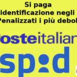 Spid, alle Poste l’identificazione è diventata a pagamento. Anna D’Antuono (legale, consulente Aduc): penalizzati i più deboli Spid a pagamento alle Poste