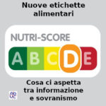 Nutri-score nuove etichette alimentari, Aduc: cosa ci aspetta tra informazione e sovranismo Nutri-score