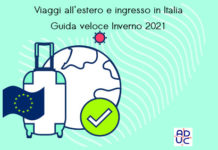 Viaggi all’estero e ingresso in Italia, Aduc: guida veloce per l’inverno 2021 Viaggi all'estero, guida veloce
