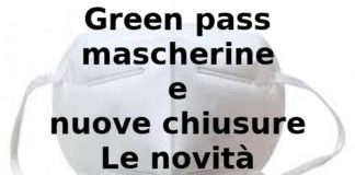 Green Pass, Aduc: mascherine e nuove chiusure, le novità Green Pass, mascherine a novità anti covid