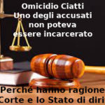 Scarcerazione accusato omicidio Niccolò Ciatti, Aduc: “ha ragione la Corte e lo Stato di diritto”