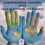 Legalizzazione cannabis, Aduc: “cosa accadrà nel mondo nel 2022” cannabis legale nel mondo 2022