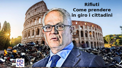 Rifiuti a Roma e promesse di Gualtieri