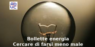 Bollette energia, Aduc: cercare di farsi meno male, bloccare i distacchi per morosità! Bollette energia, bloccare distacchi per morosità