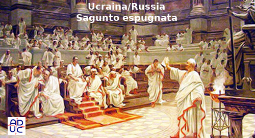 Russia Ucraina, mentre Sagunto viene espugnata